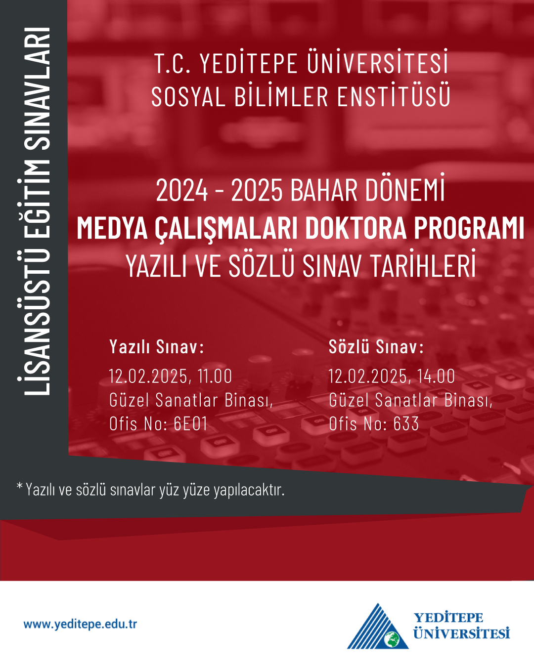 Medya Çalışmaları Doktora Programı 2025 Bahar Yarıyılı Yazılı ve Sözlü Sınav Tarihleri